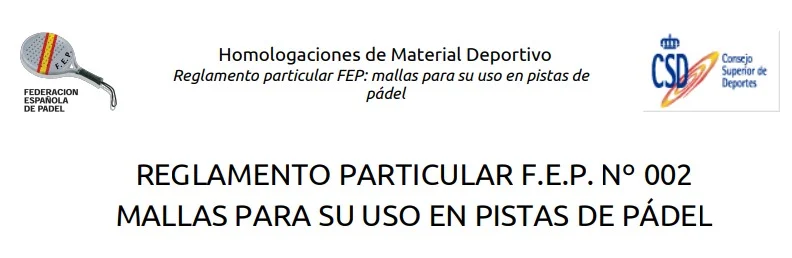 Reglamento sobre el uso de mallas en canchas de pádel, con detalles de homologaciones y normativa específica